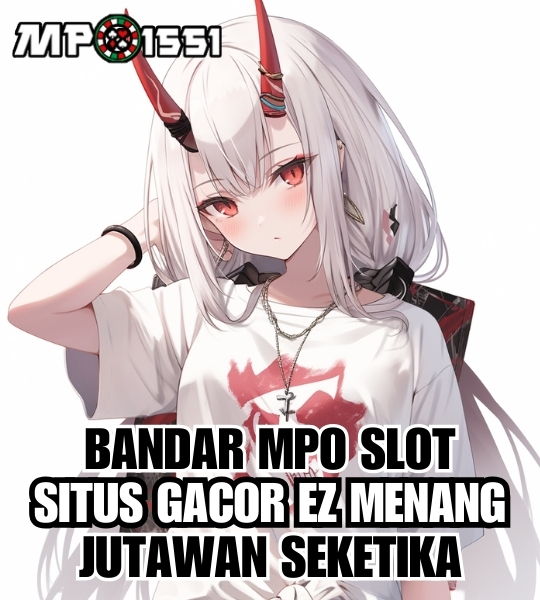 MPO1551 Ragam Game MPO Slot Gacor Penghasil Cuan Terpercaya